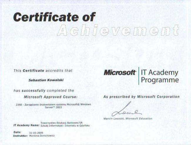 Microsoft IT Academy Programme: 2368 - Zarządzanie środowiskiem systemu Microsoft Windows Server 2003